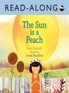 Cover image for The Sun is a Peach Read-Along